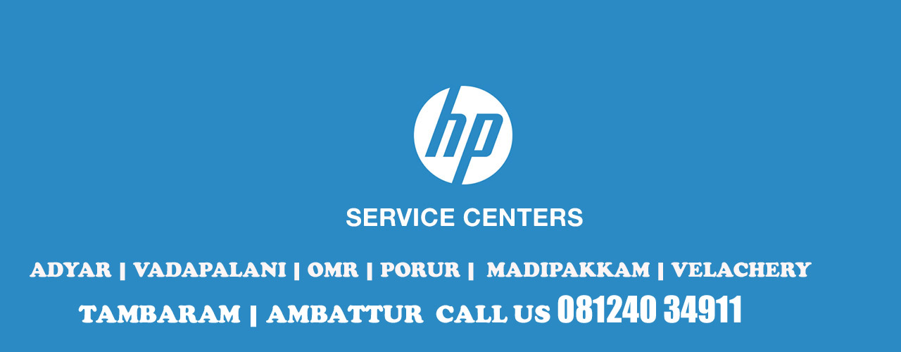 HP Laptop Service Center in OMRAuthorized Hp service center omr